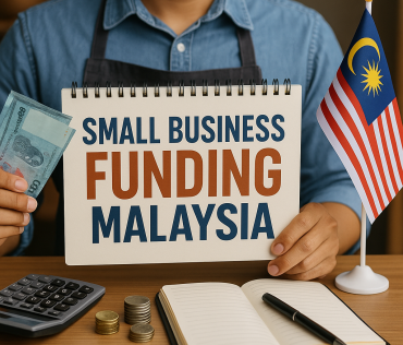 Small Business Funding in Malaysia