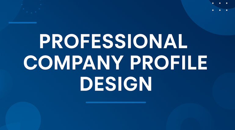 Professional Company Profile Design