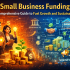 Small Business Funding A Comprehensive Guide to Fuel Growth and Sustainability